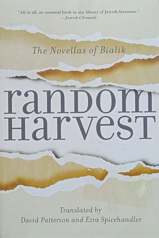 Random Harvest: The Novellas of Bialik | Hayyim Nahman Bialik