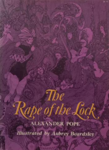 The Rape of the Lock (Illustrated by Aubrey Beardsley) | Alexander Pope