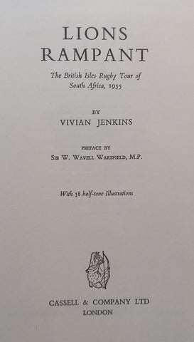 Lions Rampant: The British Isles Rugby Tour of South Africa, 1955 | Vivian Jenkins