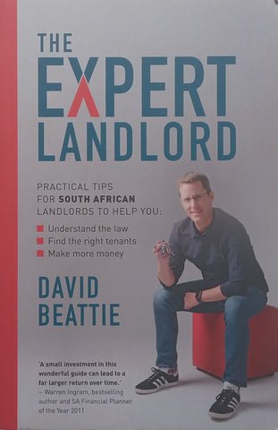 The Expert Landlord: Practical Tips for South African Landlords | David Beattie