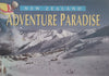 New Zealand: Adventure Paradise