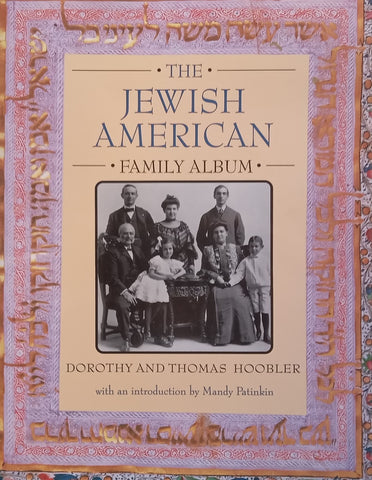 The Jewish American Family Album | Dorothy & Thomas Hoobler