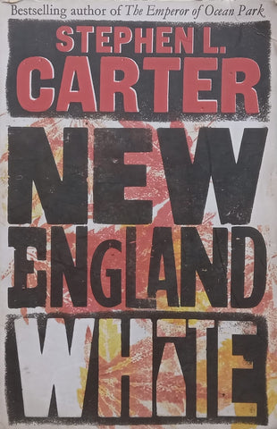 New England White | Stephen L. Carter