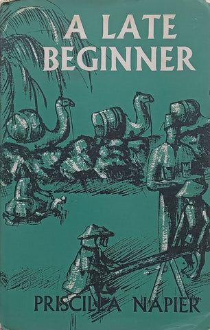 A Late Beginner | Priscilla Napier