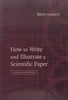 How to Write and Illustrate a Scientific Paper (3rd Ed.) | Bjorn Gustavii