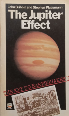 The Jupiter Effect: The Key to Earthquakes? | John Gribbin & Stephen Plagemann