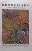 Bromeliads: A Cultural Manual (With Loosely Inserted Errata Sheet) | Herb Plever & Joyce L. Brehm (Eds.)