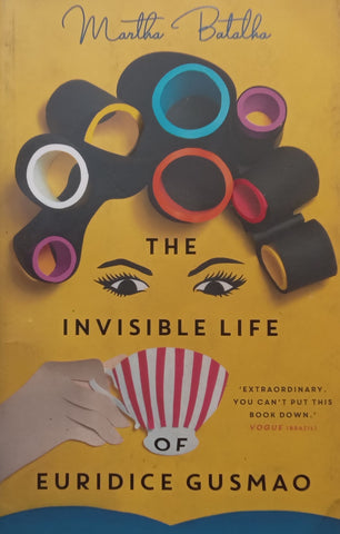 The Invisible Life of Euridice Gusmao | Martha Batalha