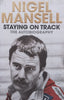 Staying on Track: The Autobiography | Nigel Mansell