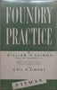 Foundry Practice | William H. Salmon & Eric N. Simons