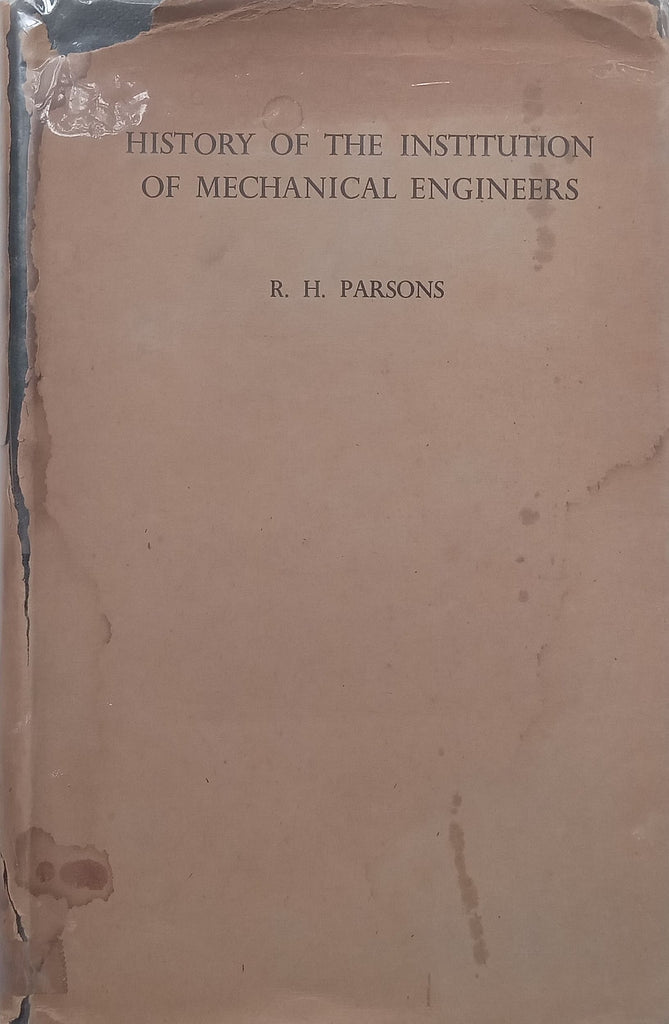 History of the Institution of Mechanical Engineers | R. H ...