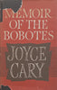 Memoir of the Bobotes | Joyce Cary