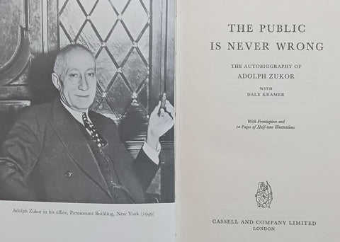 The Public is Never Wrong: The Autobiography of Adolph Zukor | Adolph Zukor & Dale Kramer
