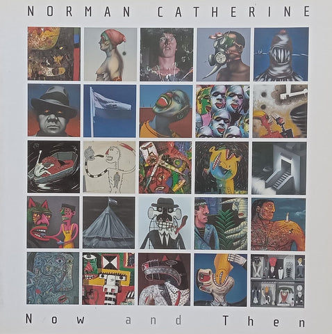 Norman Catherine: Now and Then (Booklet to Accompany the Exhibition)