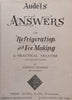 Audels Answers on Refrigeration and Ice Making (Published 1924) | Gideon Harris
