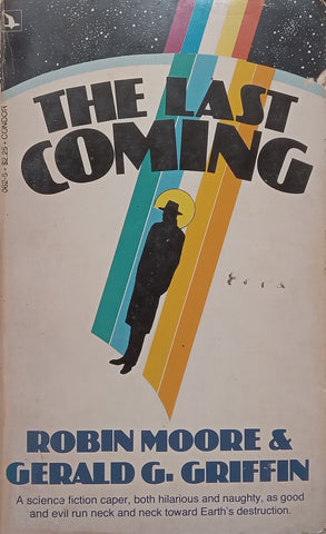 The Last Coming | Robin Moore & Gerald G. Griffin