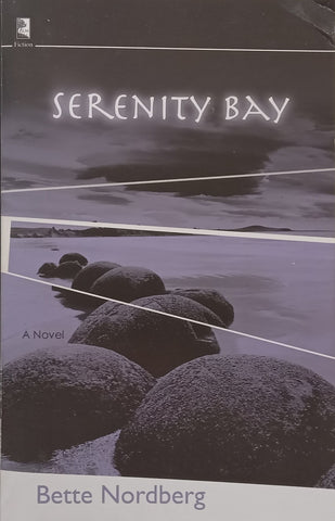 Serenity Bay: A Novel | Bette Nordberg