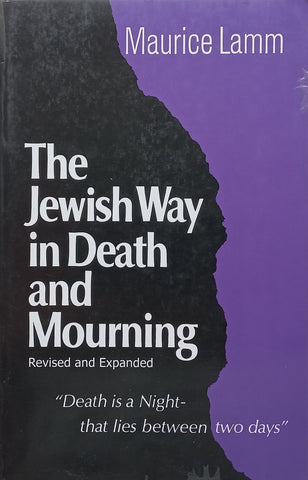The Jewish Way in Death and Mourning (Revised Edition) | Maurice Lamm