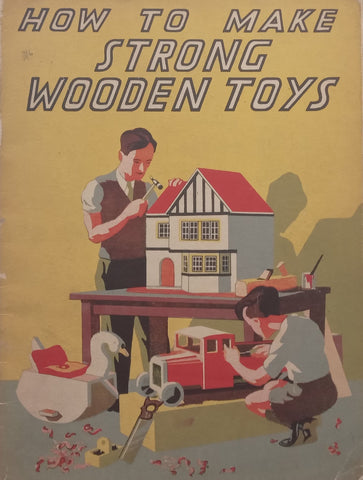How to Make Strong Wooden Toys