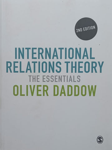 International Relations Theory: The Essentials (2nd Ed.) | Oliver Daddow