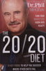 The 20/20 Diet: 20 Key Foods to Help You Succeed Where Other Diets Fail | Dr. Phil McGraw