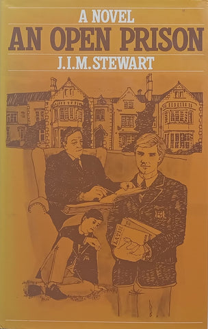 An Open Prison: A Novel | J. I. M. Stewart