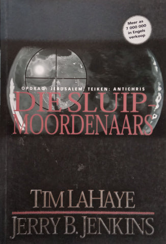 Die Sluipmoordenaars (Afrikaans) | Tim Lahay & Jerry B. Jenkins