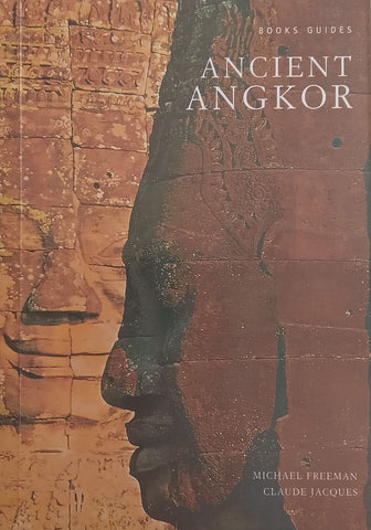 Ancient Angkor | Michael Freeman & Claude Jacques
