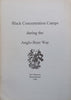 Black Concentration Camps During the Anglo-Boer War
