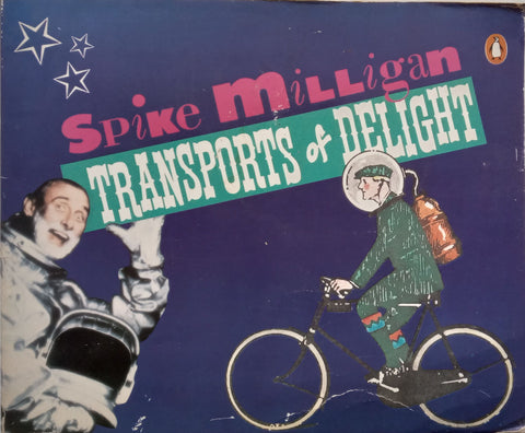 Transports of Delight | Spike Milligan