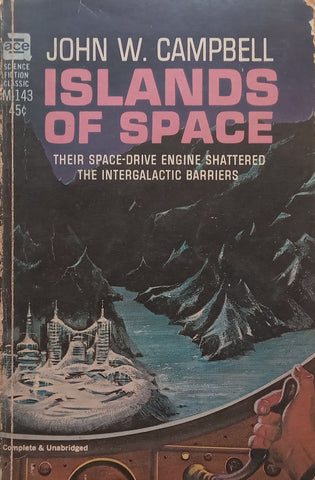 Islands of Space | John W. Campbell