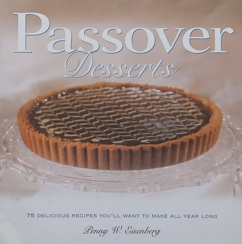 Passover Deserts | Penny W. Eisenberg