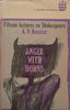 Angel with Wings: Fifteen Lectures on Shakespeare | A. P. Rossiter