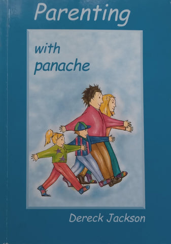 Parenting with Panache | Dereck Jackson