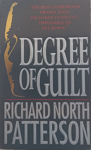 Degree of Guilt | Richard North Patterson