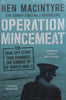 Operation Mincemeat: The True Spy Story that Changed the Course of World War II | Ben Macintyre
