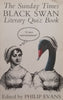 The Sunday Times Black Swan Literary Quiz Book | Philip Evans (Ed.)