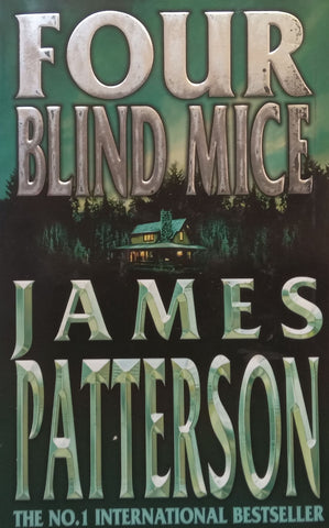 Four Blind Mice | James Patterson