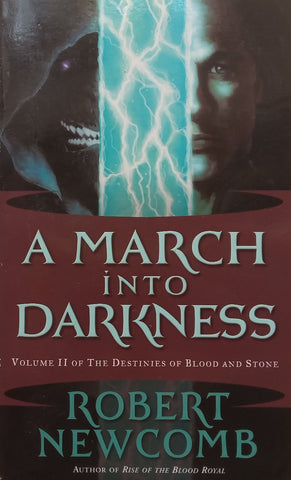 A March Into Darkness | Robert Newcomb