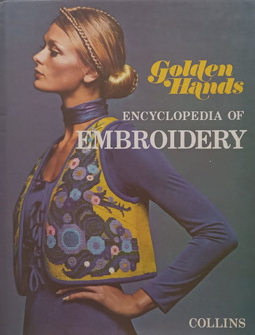 Golden Hands Encyclopedia of Embroidery