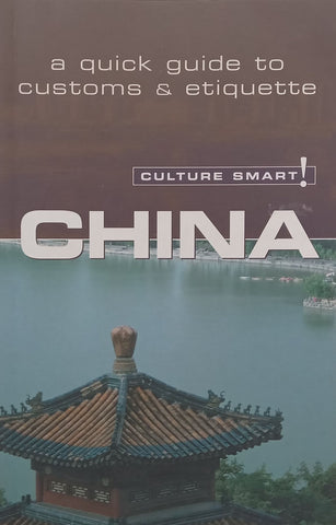 China: A Quick Guide to Customs &amp; Etiquette | Kathy Fowler