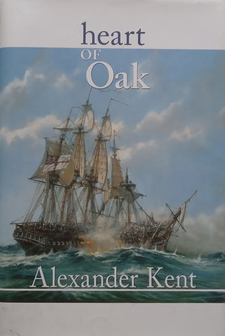 Heart of Oak (Hardcover) | Alexander Kent