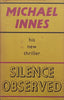 Silence Observed (First Edition, 1961) | Michael Innes