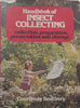 Handbook of Insect Collecting: Collection, Preparation, Preservation and Storage | Courtenay Smithers