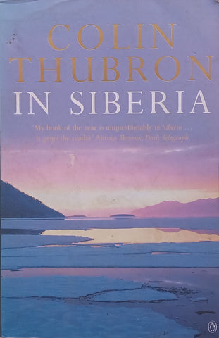 In Siberia | Colin Thubron