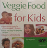 Veggie Food for Kids | Sara Lewis