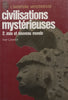 Civilisations Mysterieuses 2: Asie et Nouveau Monde (French) | Ivar Lissner