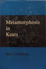 Metamorphosis in Keats | Barry Gradman