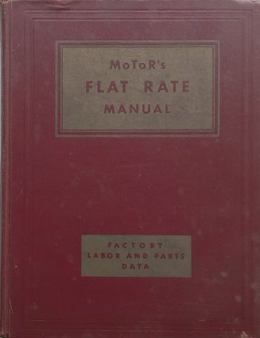 Motor’s Flat Rate Manual (Published 1949)