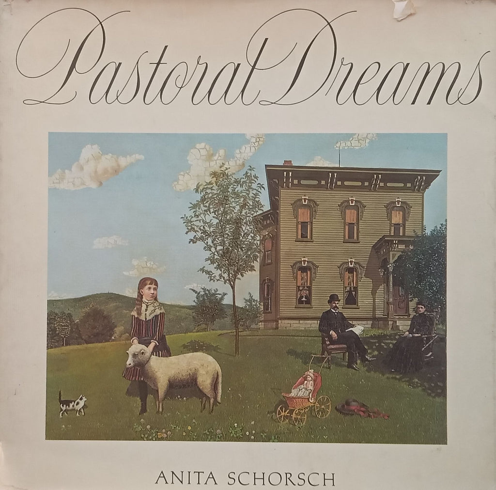 Pastoral Dreams | Anita Schorsch
